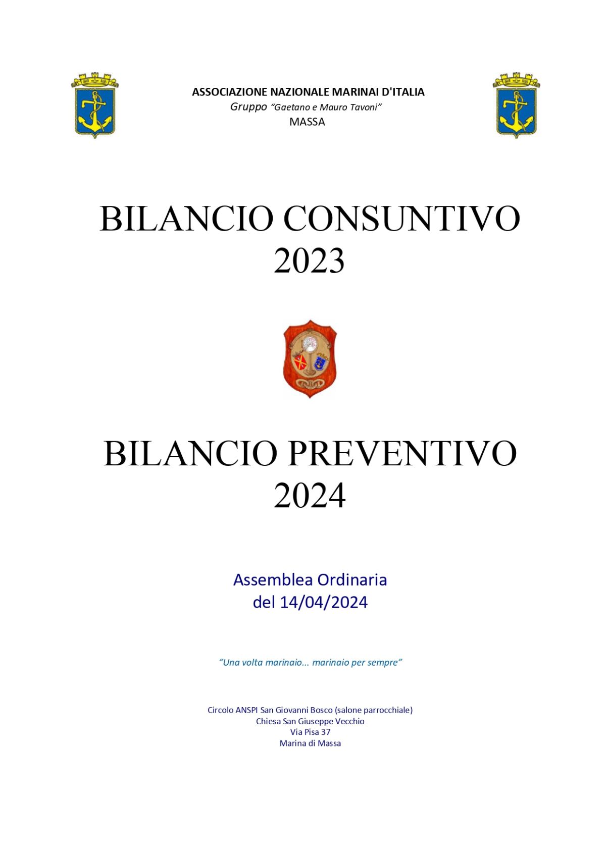 Assemblea ordinaria per la presentazione e l'approvazione del Bilancio Consuntivo 2023 e Bilancio Preventivo 2024 - A.N.M.I. Massa